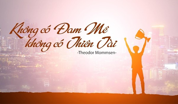 Bạn cần có sự tâm huyết và niềm đam mê với nghề